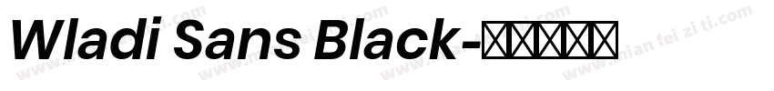 Wladi Sans Black字体转换